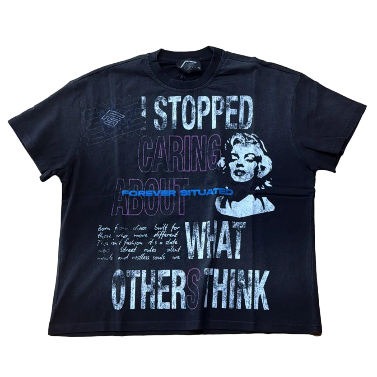 Forever Situated "Forever IDK" T-Shirt